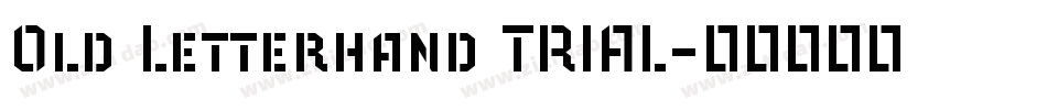 Old Letterhand TRIAL字体转换
